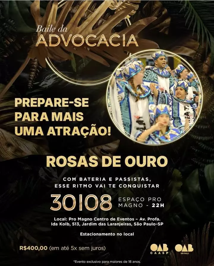 A Rosas de Ouro é presença confirmada no Baile da Advocacia 2025